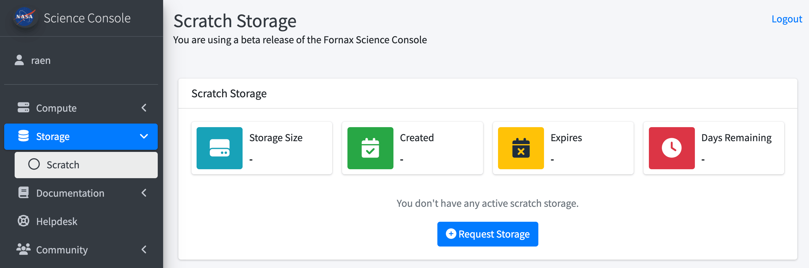 Scratch Storage management page on the Fornax Dashboard, showing the default configuration (user has not created scratch space) and a Request Storage button.
